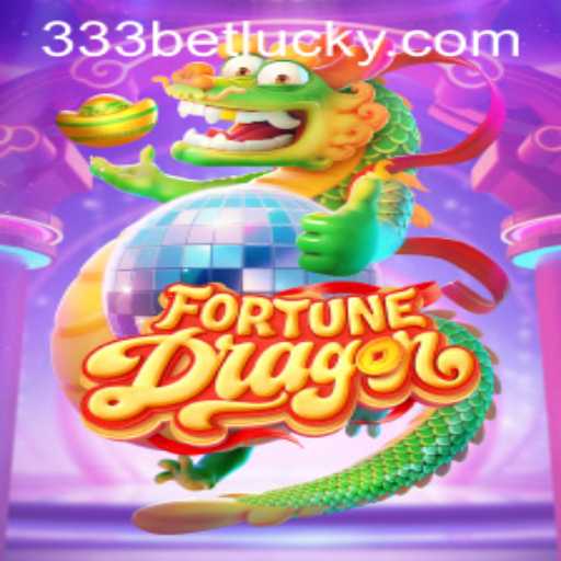 Unveiling FortuneDragon: A New Era of Online Gaming with 333bet