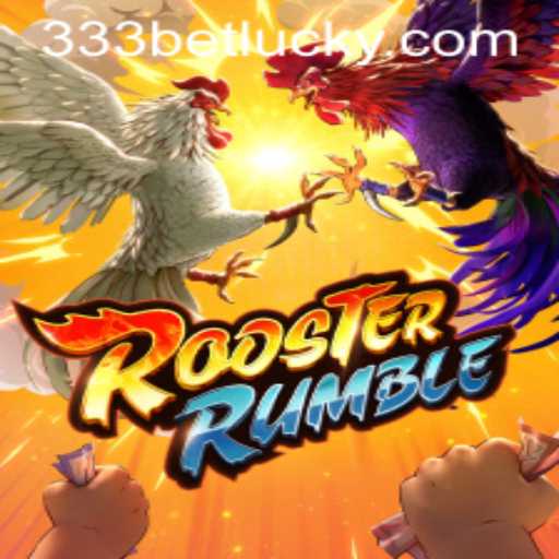 RoosterRumble: The Game Taking Betting to New Heights with 333bet